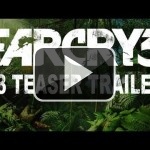 Un teaser de Far Cry 3 para el E3