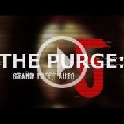 The Purge y GTA V se fusionan en un tráiler magnífico