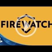 E3 2015: Firewatch sigue mereciendo nuestra atención