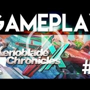 Los primeros 30 minutos de Xenoblade Chronicles X, en vídeo