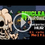 Noche de streaming: Nuclear Throne - El reto de Melting