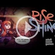 Un nuevo tráiler de Rise & Shine