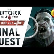 El nuevo vídeo de The Witcher 3: Blood and Wine es oscuro como los cojones de un grillo