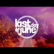 Ovosonico y 505 Games presentan Last Day of June
