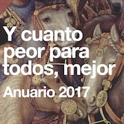 Ya a la venta Y cuanto peor para todos, mejor, nuestro Anuario de 2017