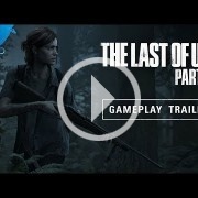 E32018: The Last of Us Part II mezcla sensibilidad con un gameplay contundente