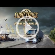 Euro Truck Simulator 2 sigue ampliándose con Beyond the Baltic Sea, que añade 13.000 kilómetros de nuevas carreteras