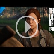 El nuevo tráiler de The Last of Us Part II se centra en las consecuencias de la violencia