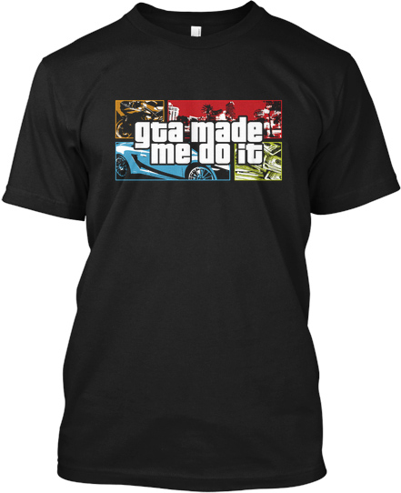«El GTA me obligó a hacerlo», la camiseta troll