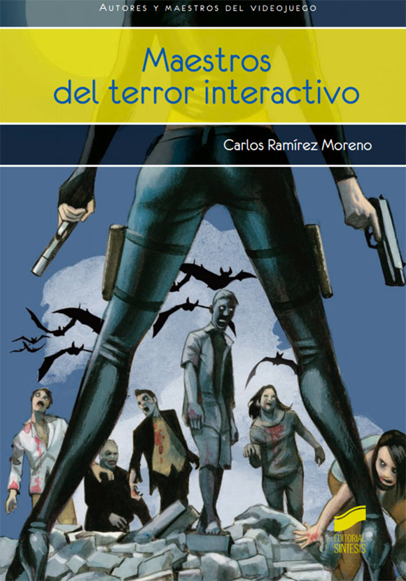 Maestros del terror interactivo, un estudio de las claves del horror jugable