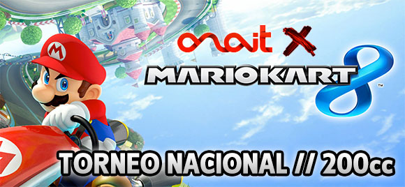 ¡Participa con Anait en el Torneo Nacional de Mario Kart 8 a 200cc!