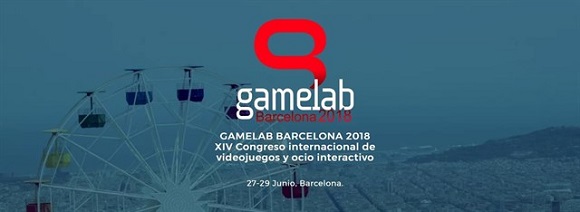 El Gamelab 2018 se celebrará entre el 27 y el 29 de junio